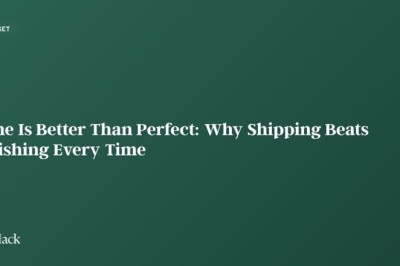 Done Is Better Than Perfect: Why Shipping Beats Polishing Every Time
